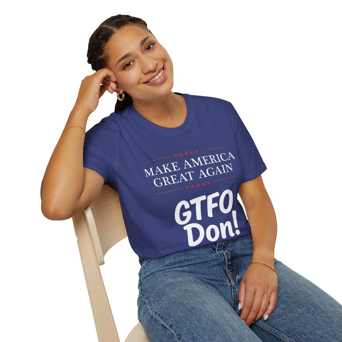 Make America Great Again GTFO Don! t-shirt, activist tshirt, political tshirt, 8647 tshirt, FLOTUS-47
