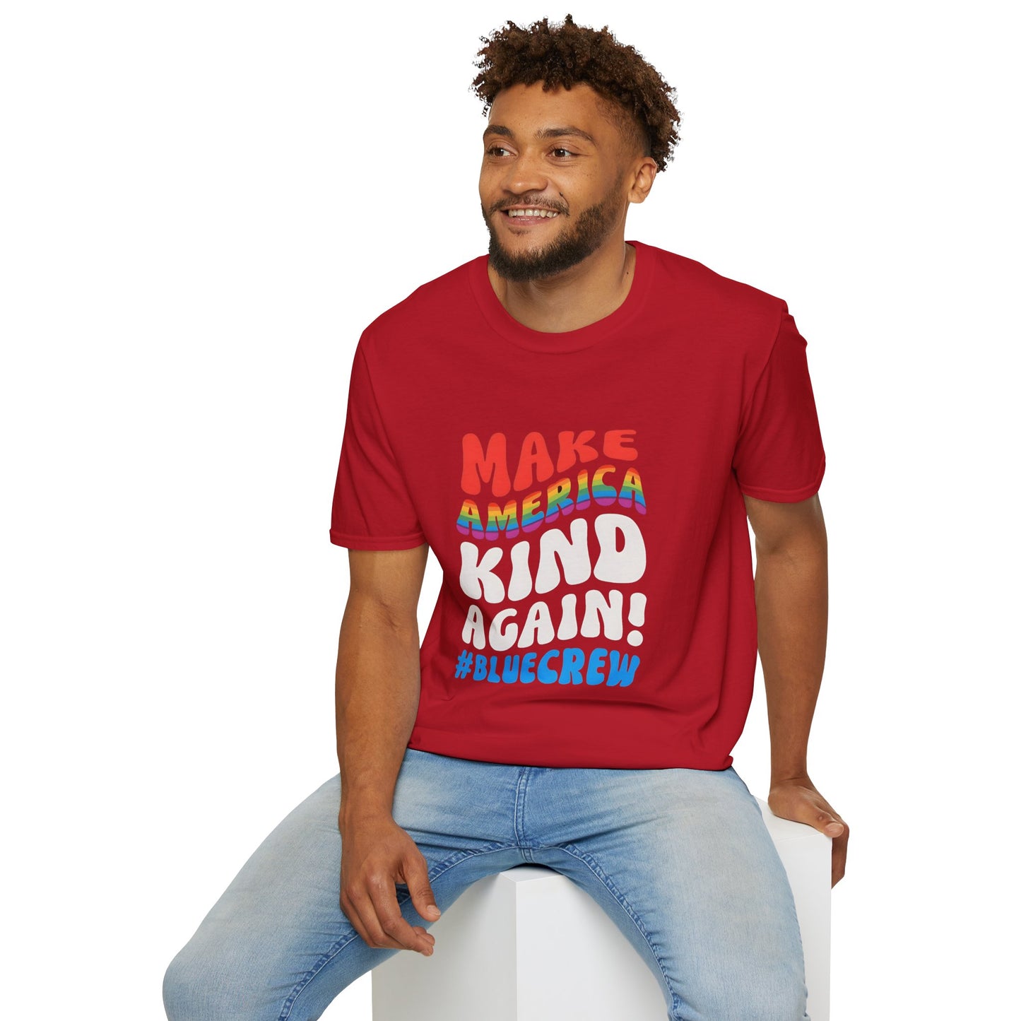 Make America Kind Again #BlueCrew T-Shirt,  Unisex #BlueCrew Tee, #BlueCrew Gear, Anti MAGA Tee, Anti Fascist Tee