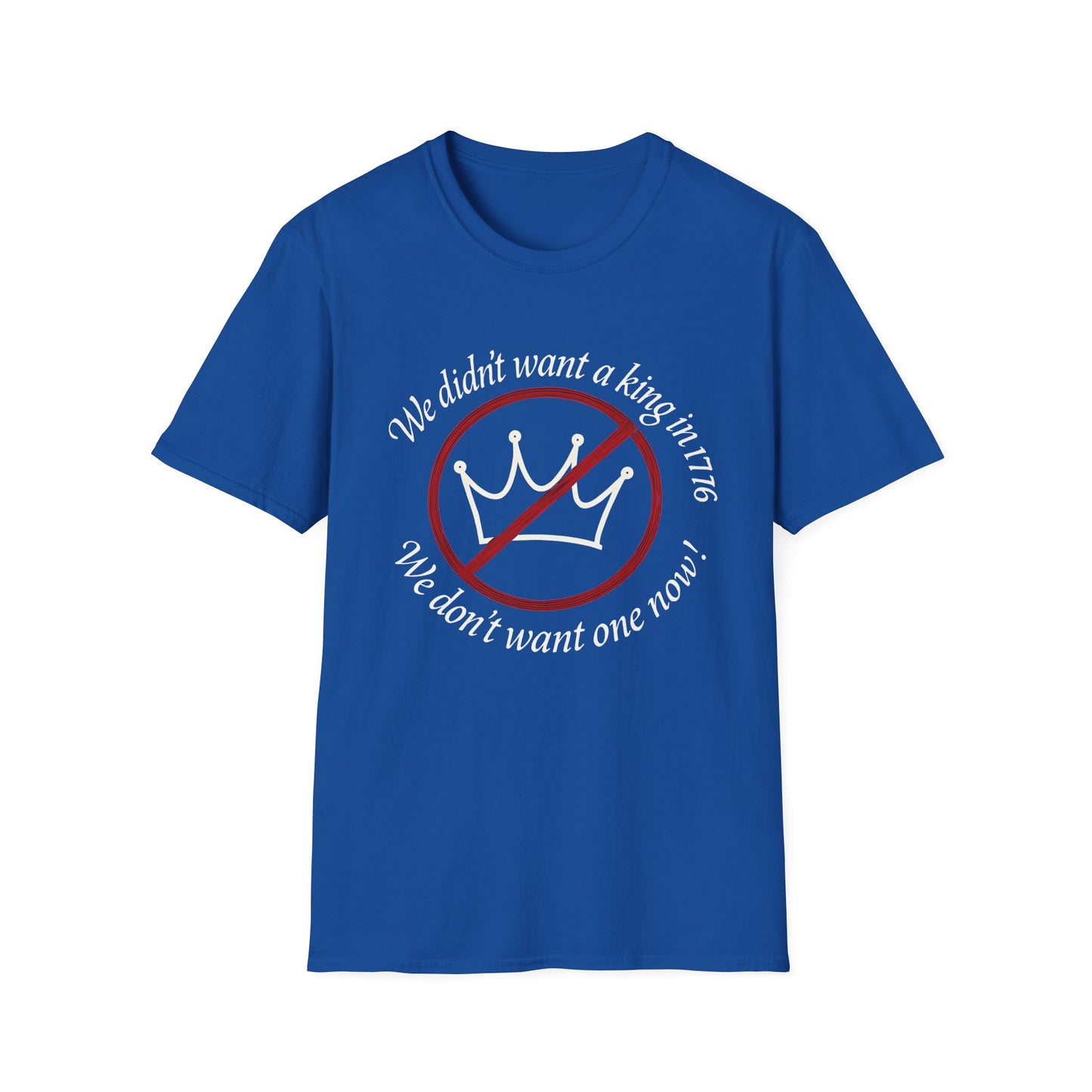 No Kings in 1776 unisex t-shirt, no kings political tee, anti king tee, unisex fit, protest t-shirt, everyday patriot t-shirt