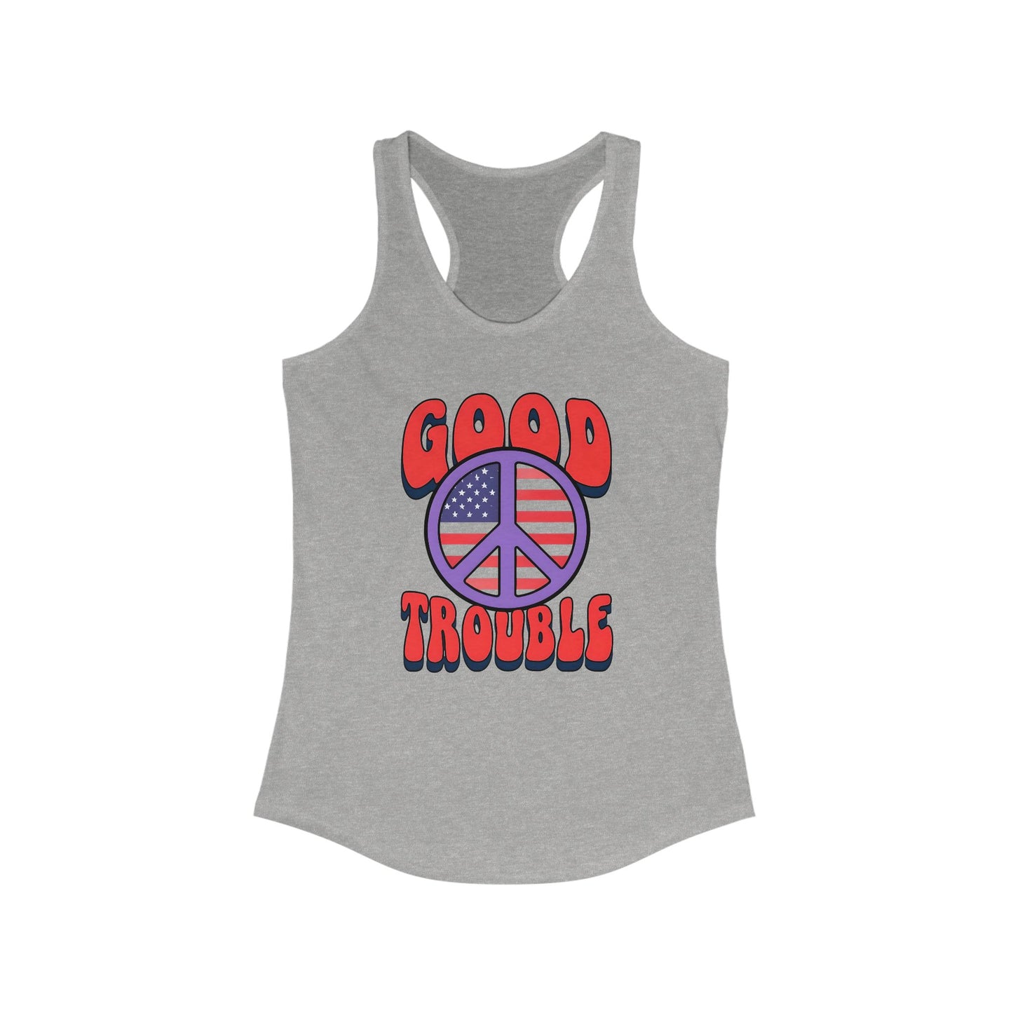 Good Trouble Women's Racerback Tank Top, Peace Design, Summer Top, Workout Apparel, Gift for Activists, Casual Wear