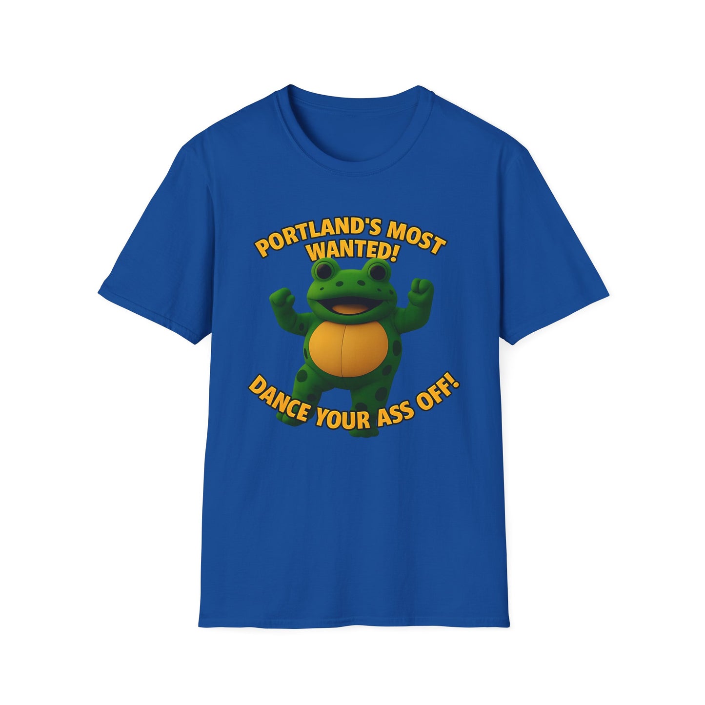 Portland's Most Wanted Dance Your Ass Off Unisex T-Shirt, Fun T-Shirt, Graphic Tee, Quirky Gift, Casual Wear, Music Lover Shirt