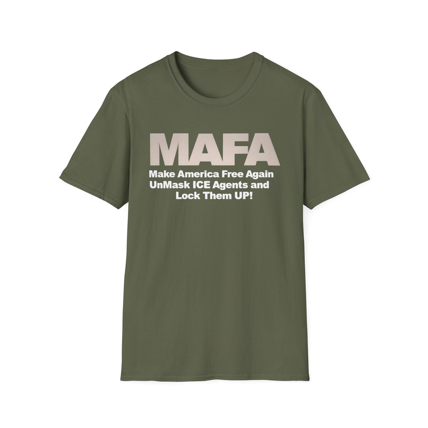 MAFA - Make America Free Again, Unmask ICE Agents and Lock them Up!! unisex t-shirt, Political Protest shirt, Anti ICE tee