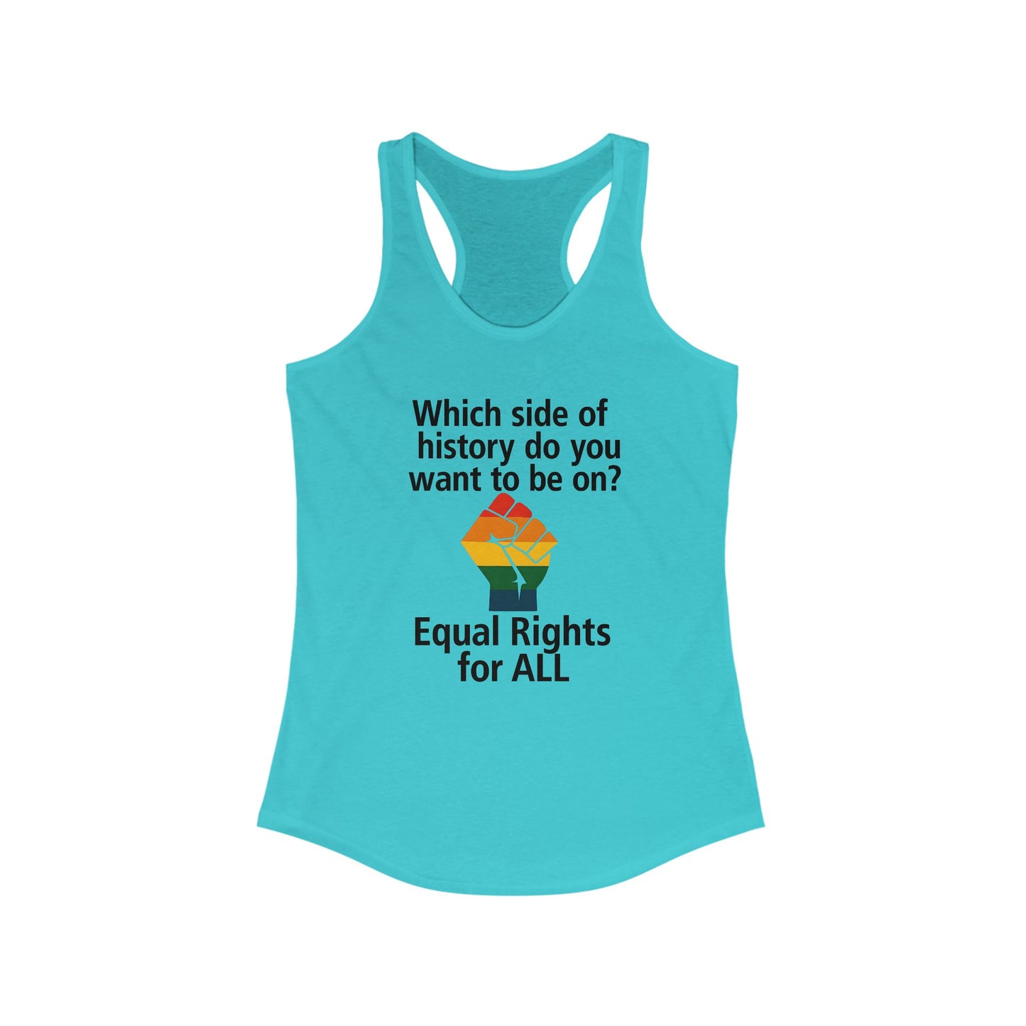 Ladies Equal Rights for All Racerback Tank, Equal Rights for All Tee, Pride Apparel, Social Justice Top, Feminist Clothing