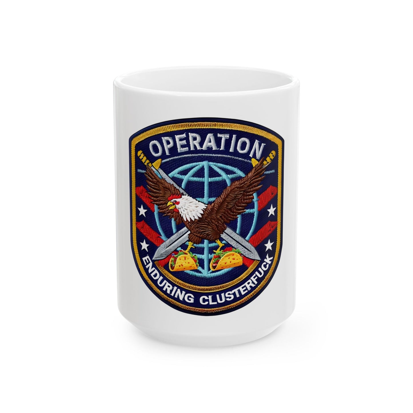 Operation Enduring Clusterfuck 15oz. ceramic mug, coffee lovers gift