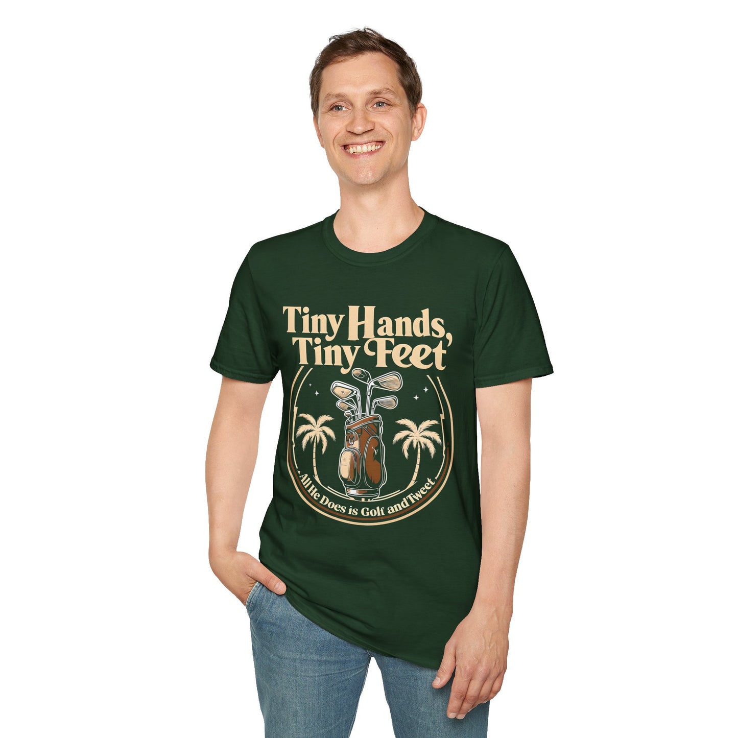 Tiny Hands, Tiny Feet All He Does is Golf and Tweet - unisex t-shirt, Protest tshirt, anti-Trump tee, useless FLOTUS - 47