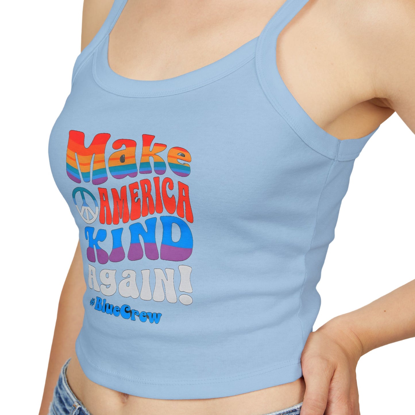Make America Kind Again #BlueCrew Spaghetti Strap Tank Top, Blue Crew Tank top, Blue Crew Spaghetti Strap Tank Top
