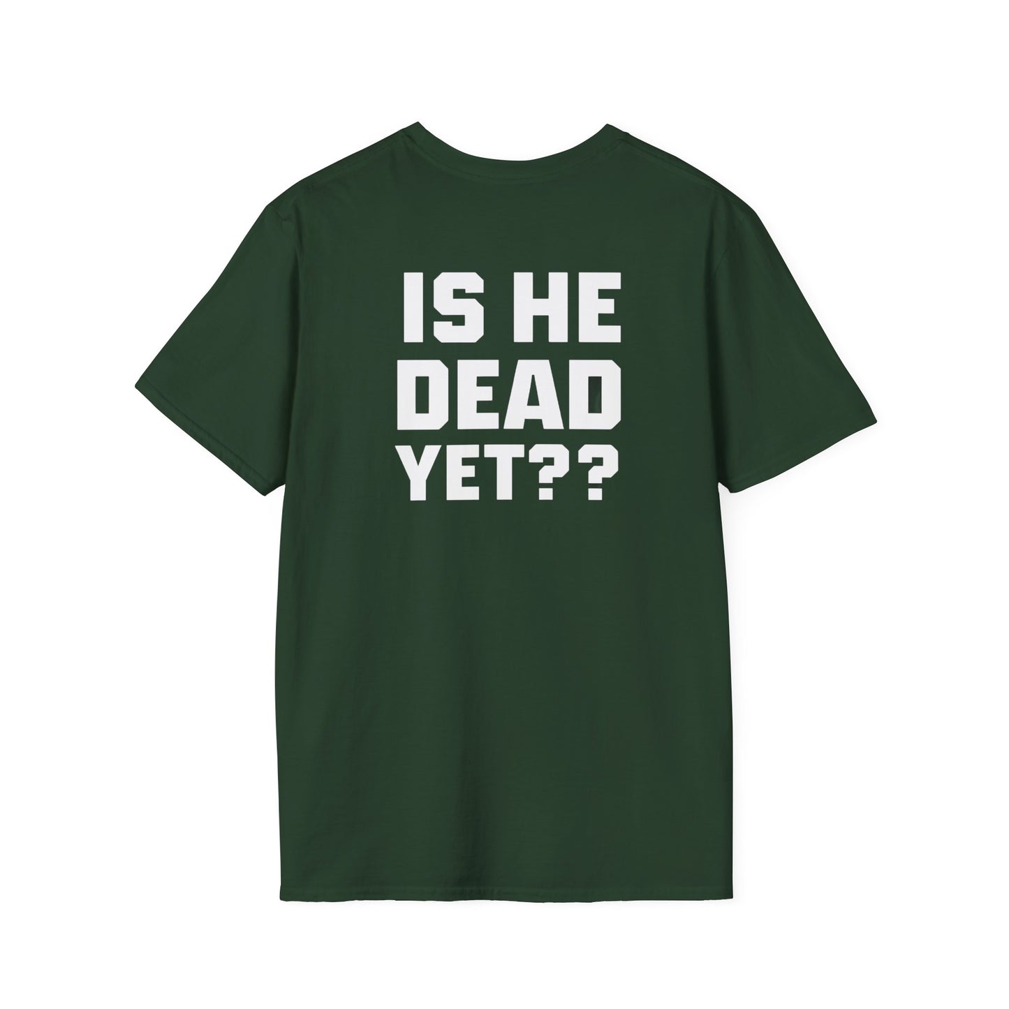 8647 front and back Softstyle T-Shirt with Quirky Slogan, Great for Casual Wear, Gift for Friends, Unique Birthday Present, Everyday Humor
