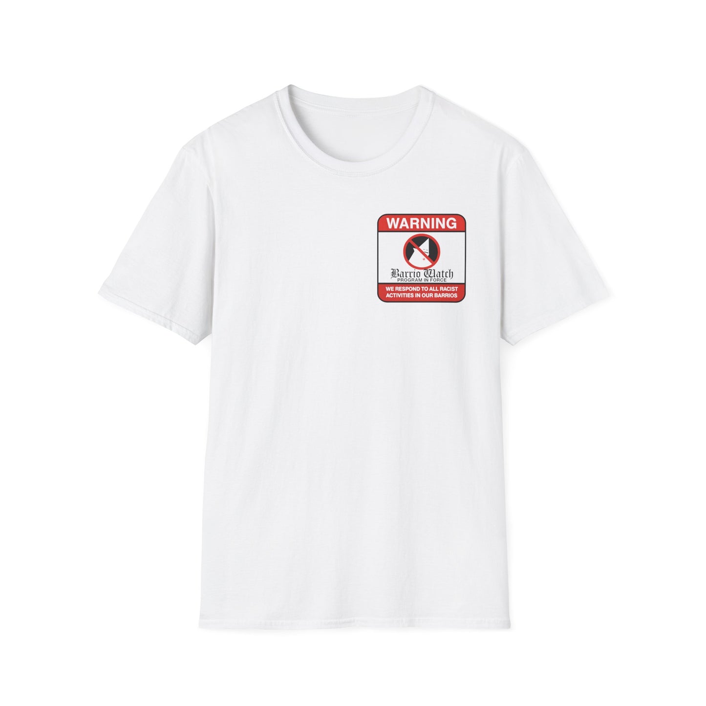 Fascists Can Oligargle Deez Nuts (back) Keep ICE out of the Barrio unisex tee, softstyle printed front and back anti ICE Tee