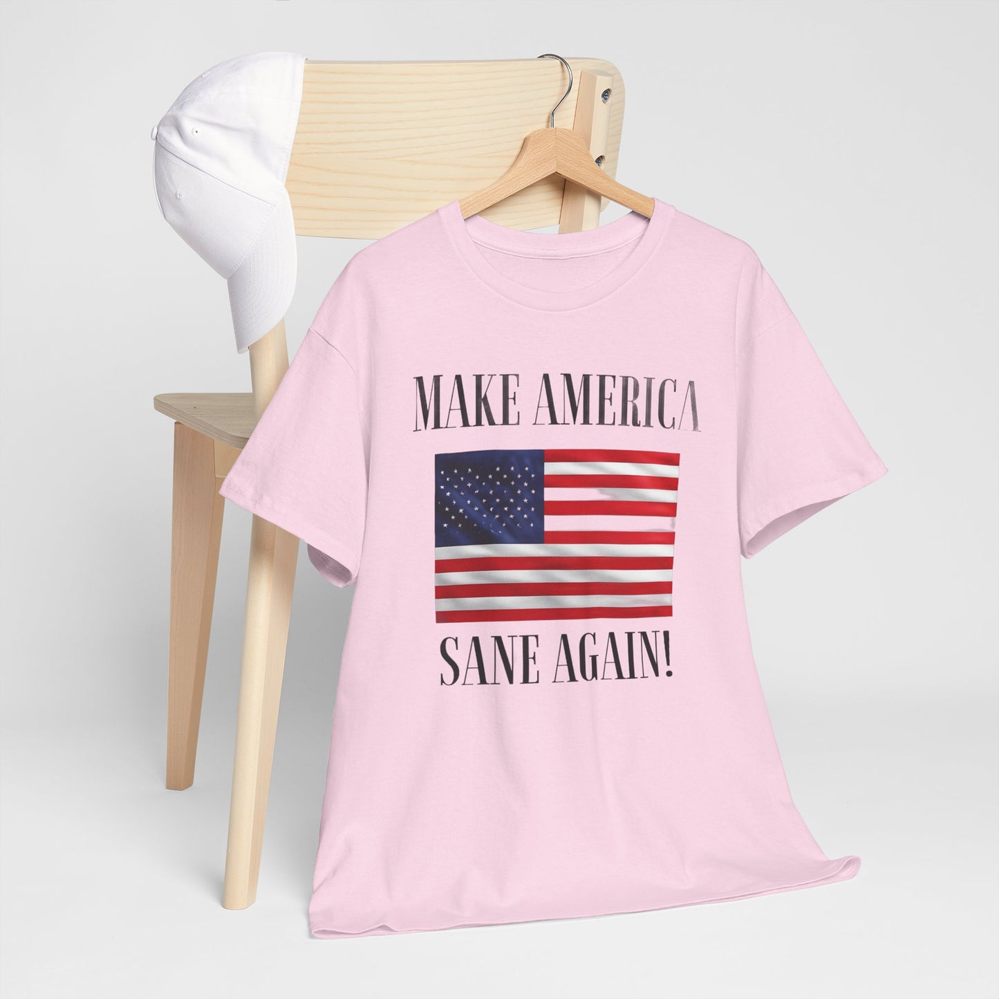 Make America Sane Again! T-Shirt, Unisex Graphic T-Shirt, Political Statement Tee, Anti Fascism, Anti MAGA