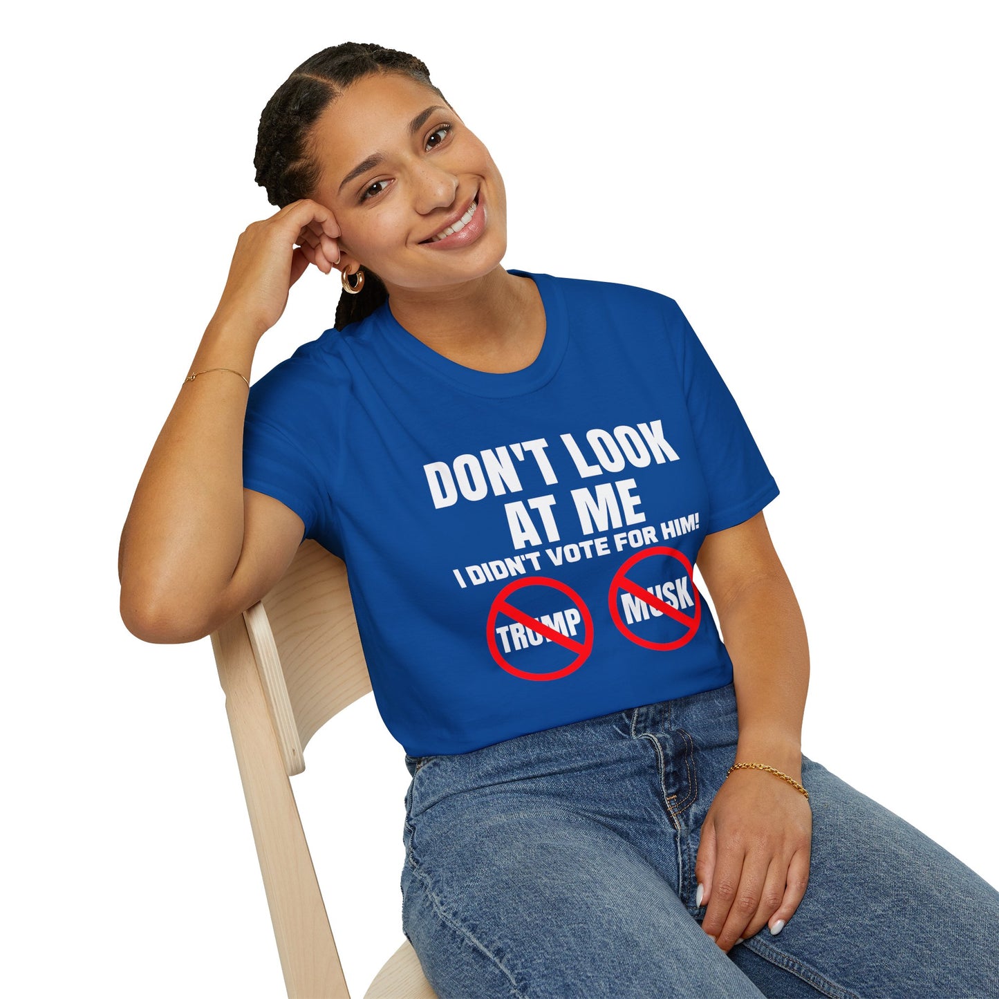 Don't Look at me, I didn't Vote for Him! t-shirt, Casual Wear, Gift for Activists, Funny Quote Tee, Resistance Tee, Anti-MAGA