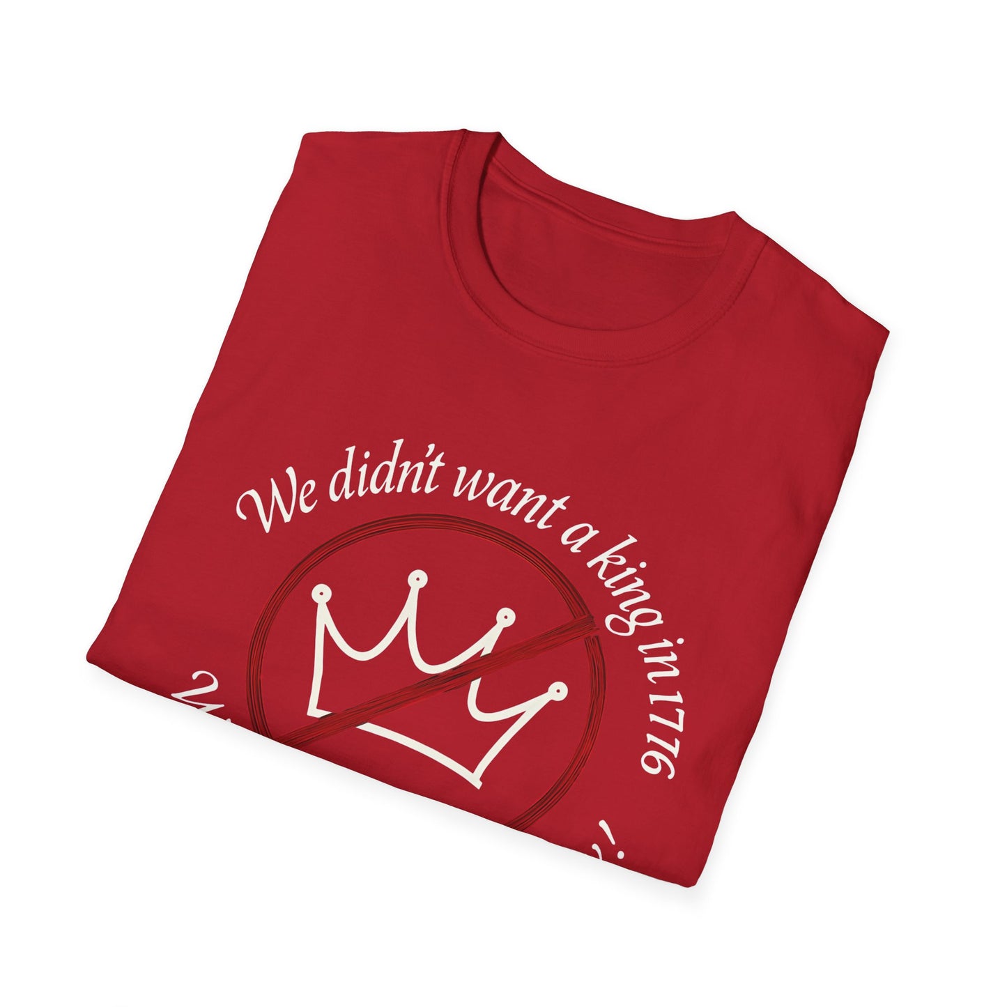 No Kings in 1776 unisex t-shirt, no kings political tee, anti king tee, unisex fit, protest t-shirt, everyday patriot t-shirt