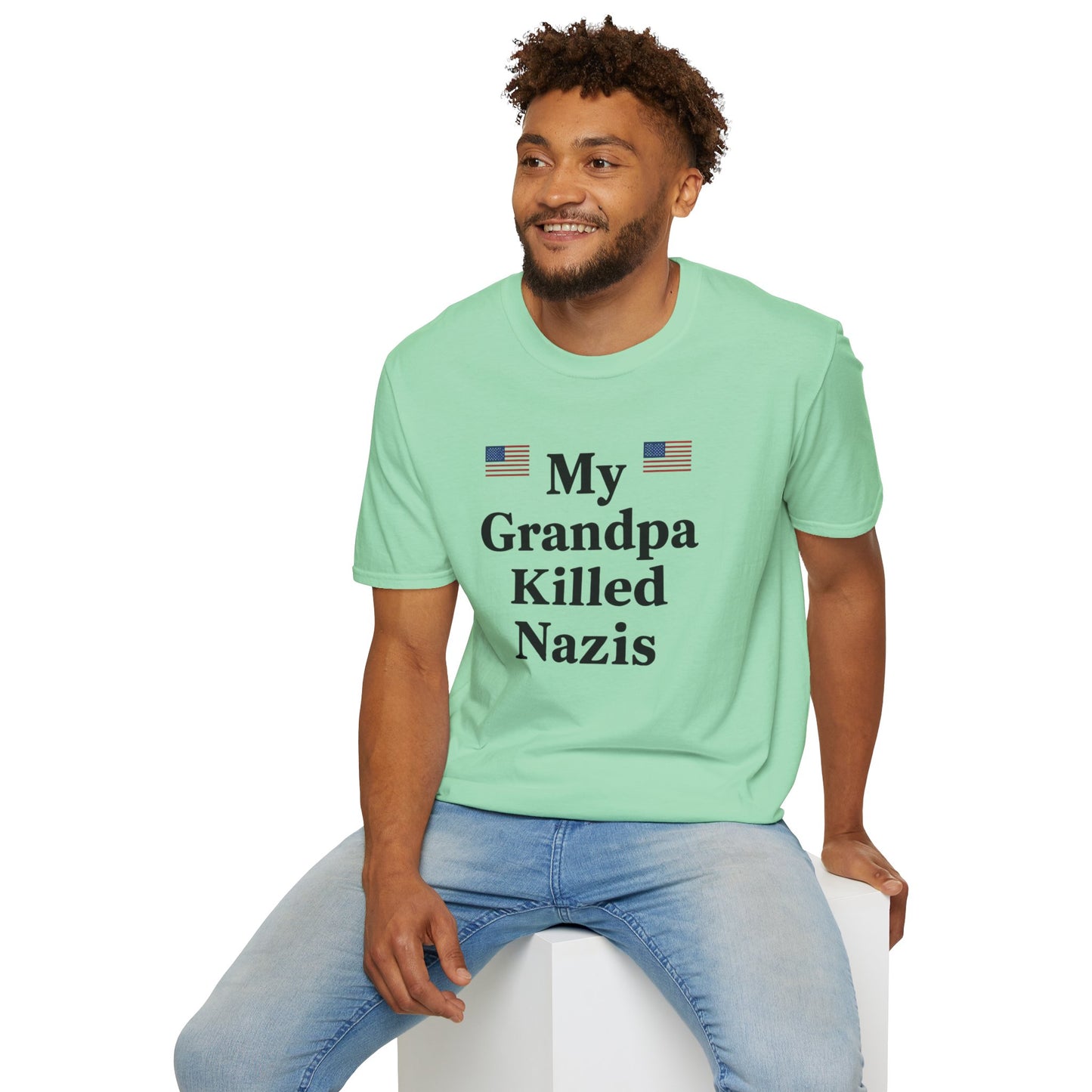 Patriotic T-Shirt - My Grandpa Killed Nazis, History Shirt, Military Pride Tee, Veteran Gift, USA Apparel