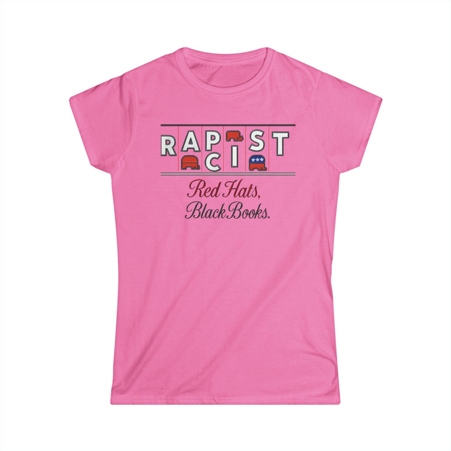 Red Hats, Black Books. Women’s Softstyle Tee: Bold Statement Shirt for Activists, Everyday Wear, Gifts for Friends, Protest Apparel, Comfortable Fashion