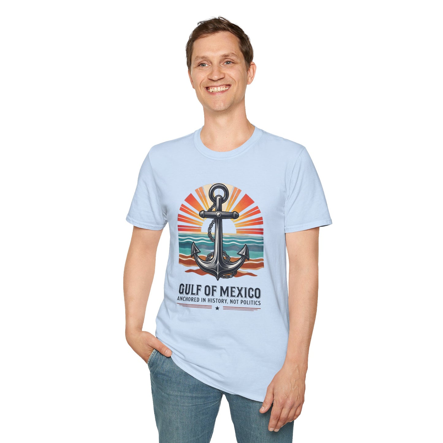 Gulf of Mexico, Anchored in History, Not Politics T-Shirt, Political Statement Tee, Anti Fascism Tee, AntiTrump Tee