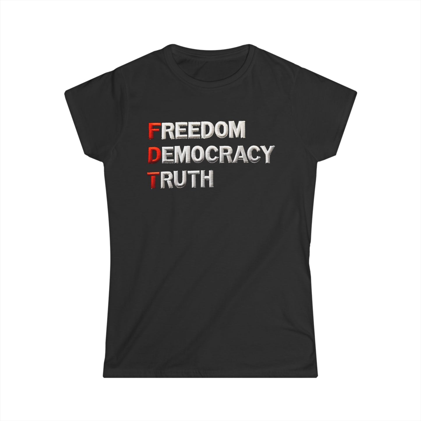 Freedom Democracy Truth Women's Fit Tee |  Equality Apparel, Activist Clothing, Inspirational Gift, Urban Fashion