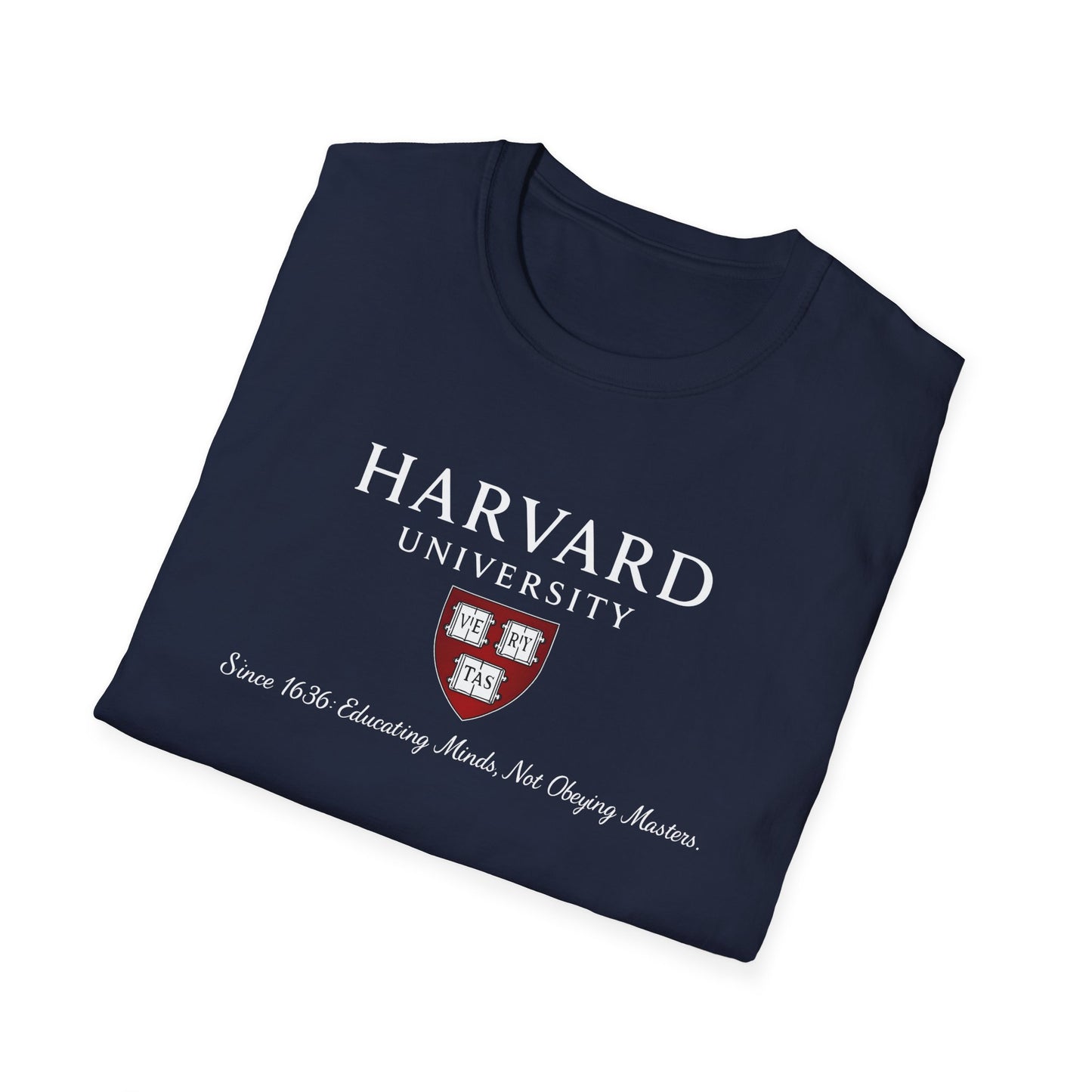 Harvard University - Since 1636: unisex t-shirt, antigovernment shirt, no masters tee, hands off universities t-shirt, law shirt