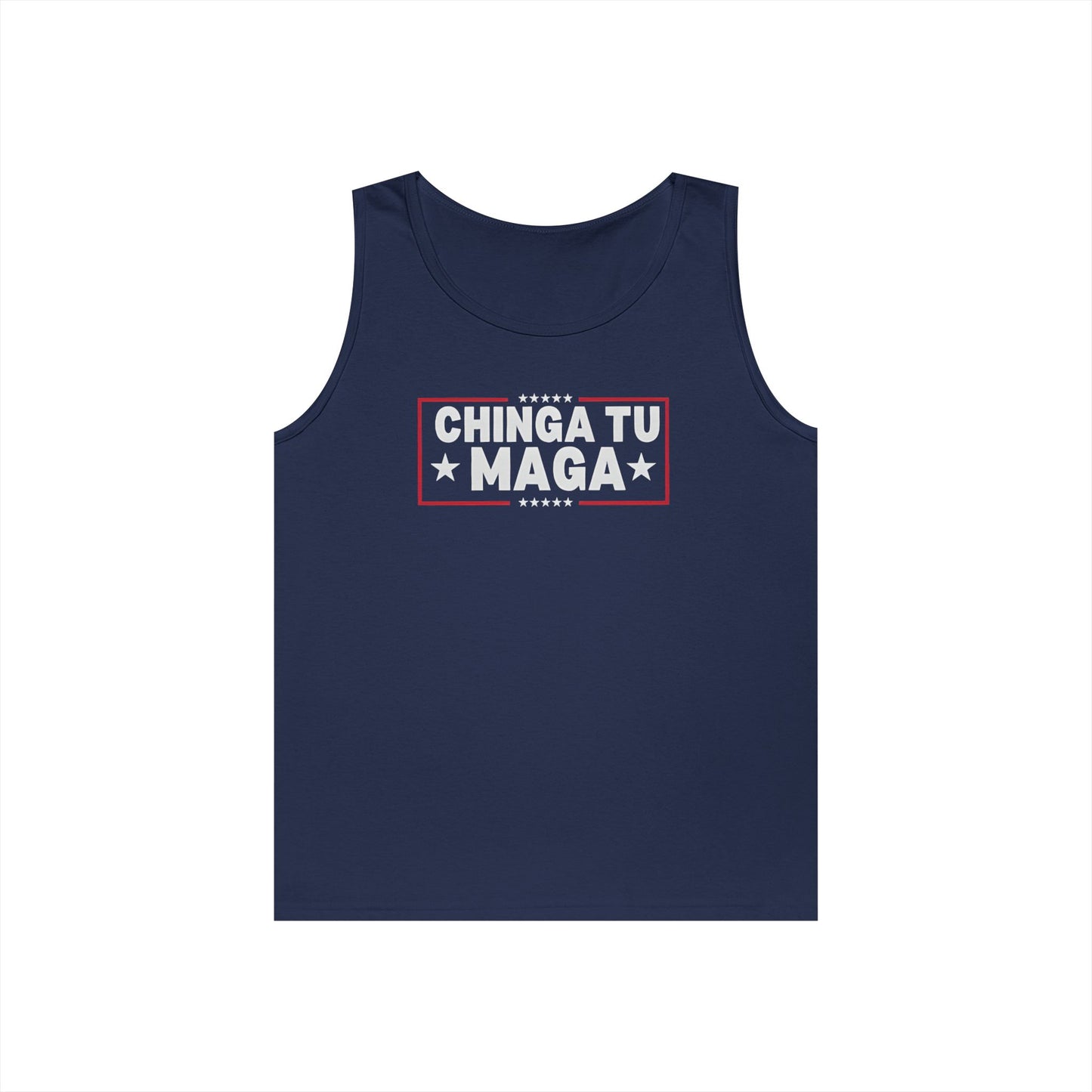 Chinga Tu Maga Tank Top | Unisex Heavy Cotton Tank | Casual Summer Wear, Funny Gift, Party Outfit, LGBTQ+ Pride Apparel, Statement Tee
