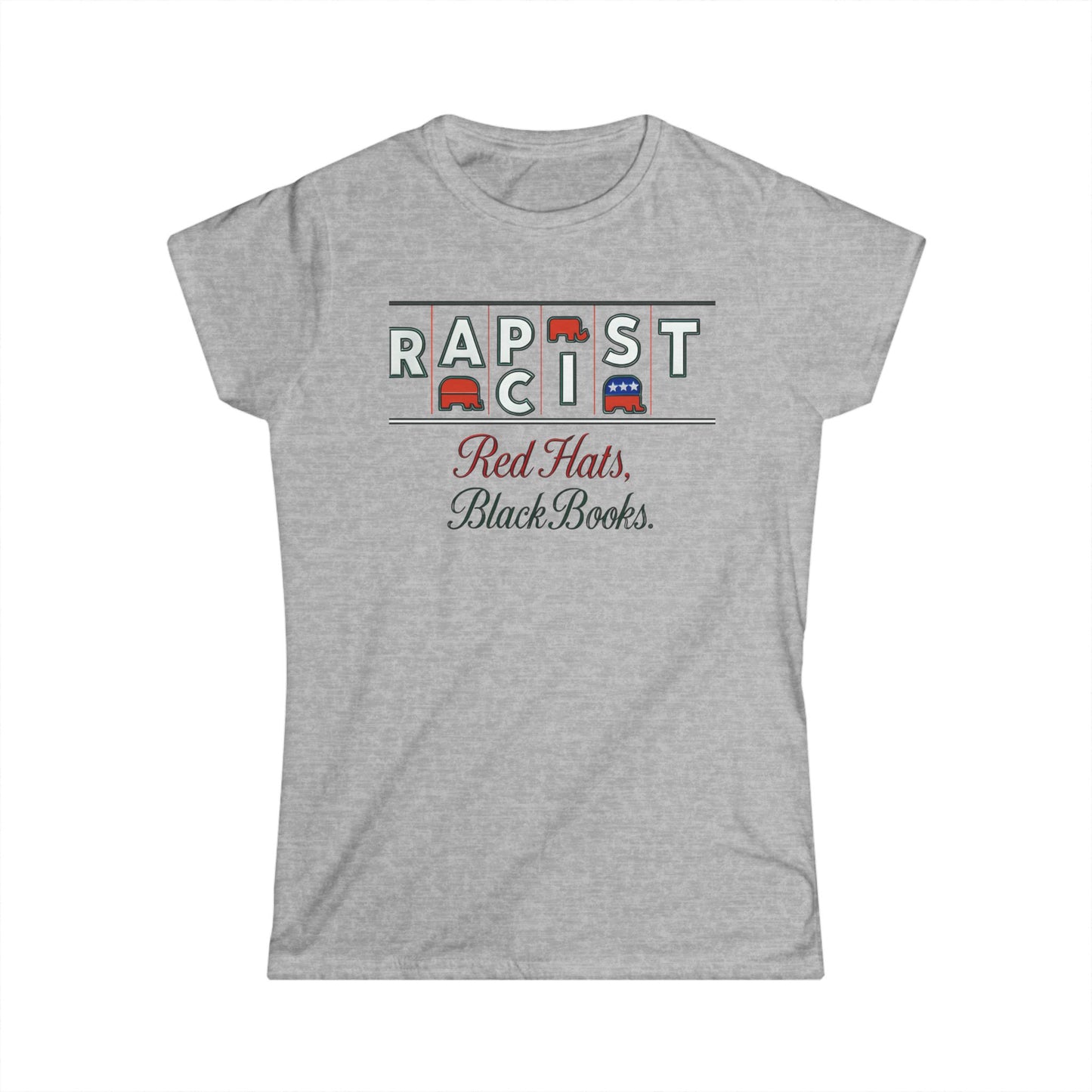 Red Hats, Black Books. Women’s Softstyle Tee: Bold Statement Shirt for Activists, Everyday Wear, Gifts for Friends, Protest Apparel, Comfortable Fashion