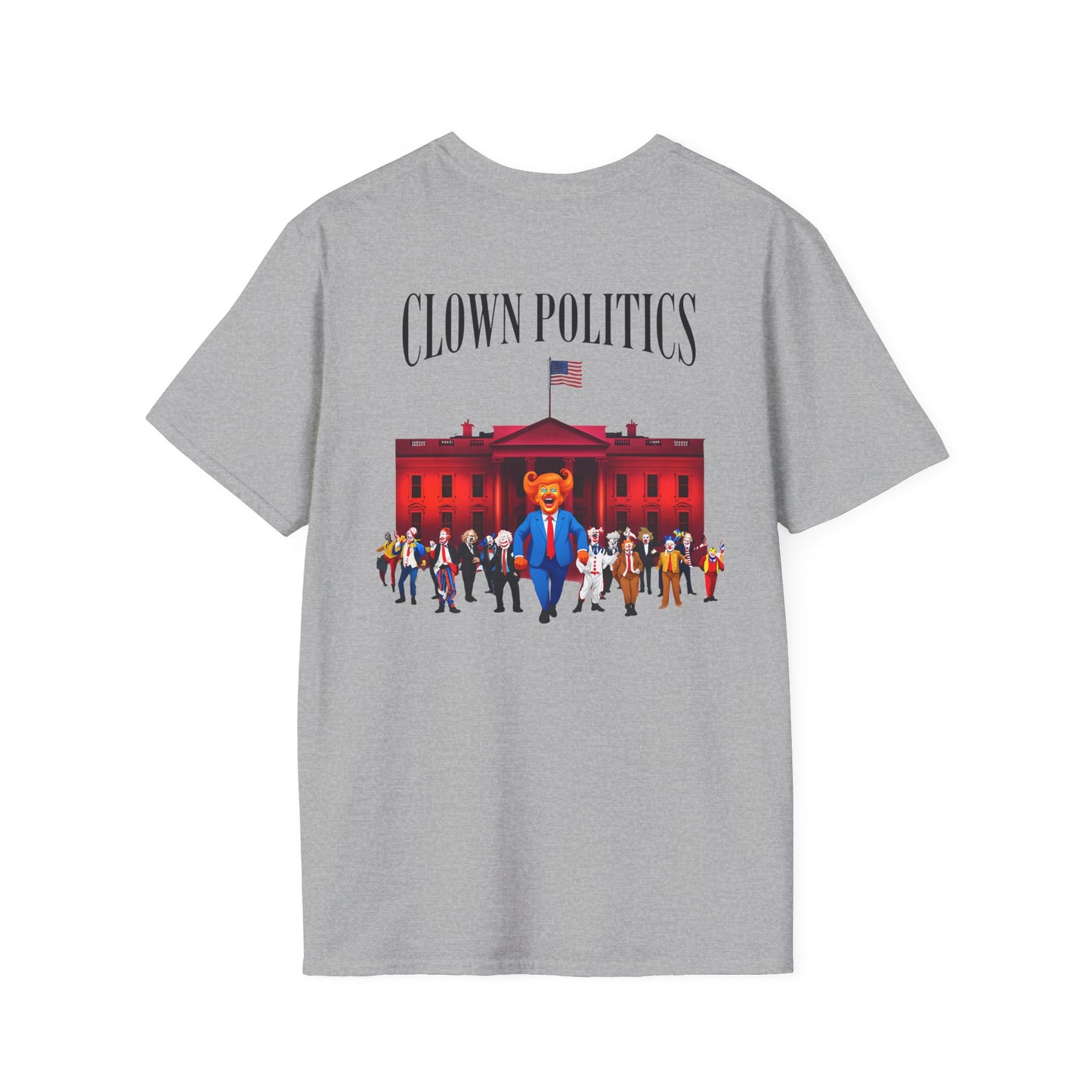 Clown Politics Graphic Tee, Statement Shirt for Activism, Funny Political T-Shirt, Gift for Protesters, Casual, antitrump tee