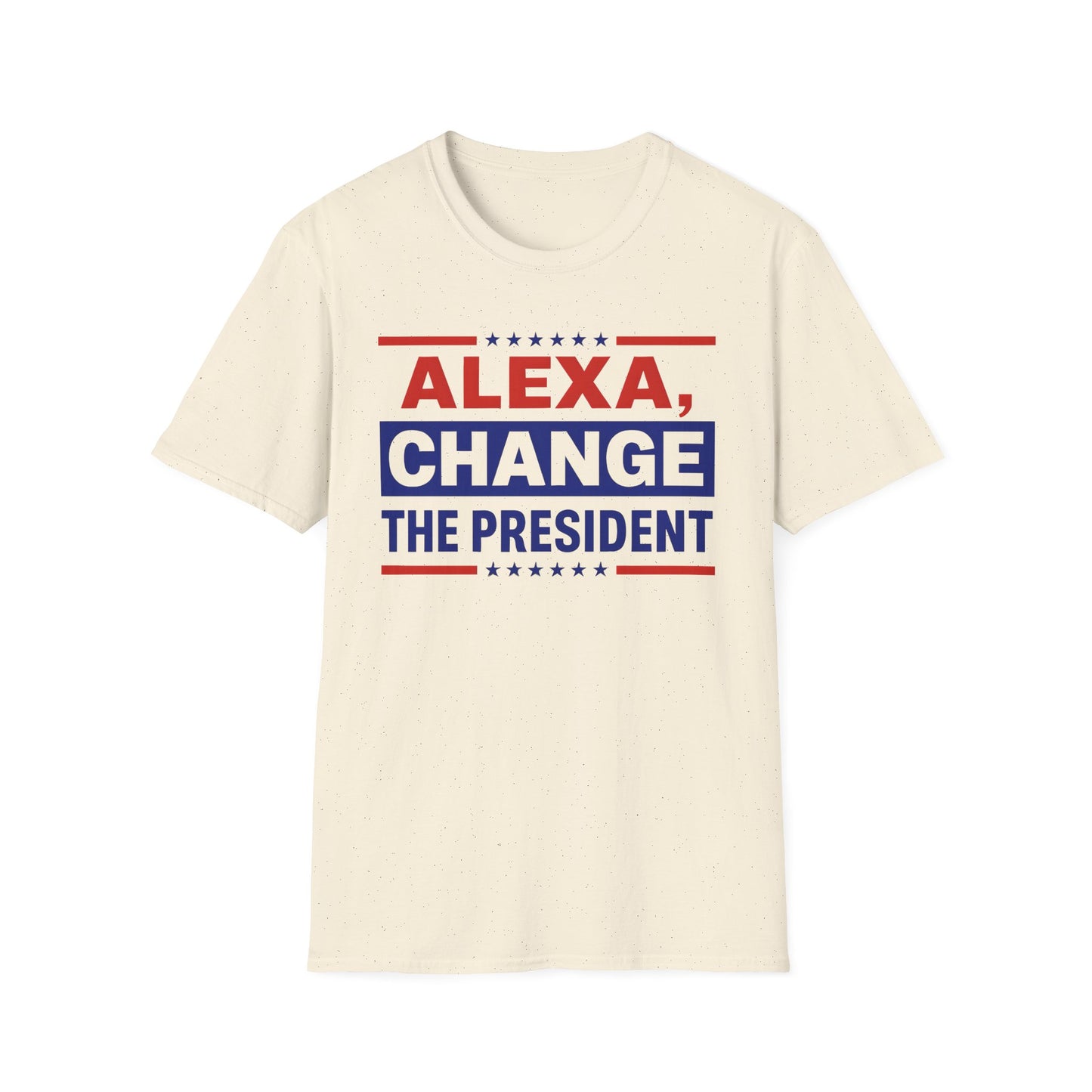 Alexa, change the President unisex T-Shirt, Election Tee, Unisex Graphic Shirt, Gift for Politics Lovers, Change the President Shirt