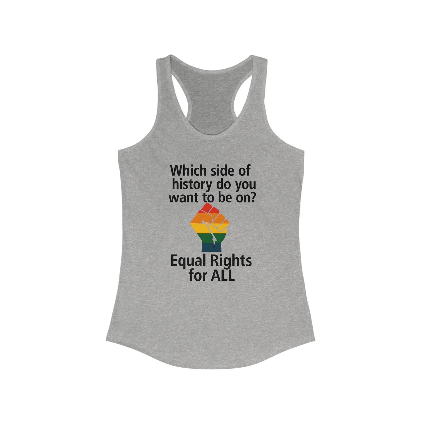 Ladies Equal Rights for All Racerback Tank, Equal Rights for All Tee, Pride Apparel, Social Justice Top, Feminist Clothing