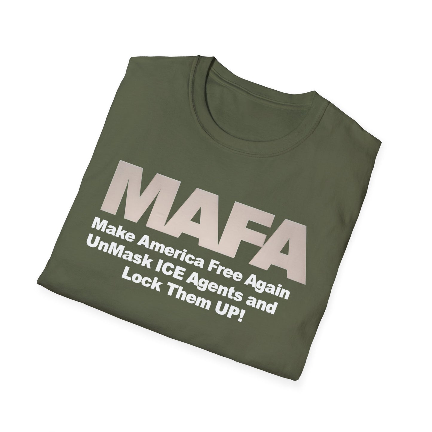 MAFA - Make America Free Again, Unmask ICE Agents and Lock them Up!! unisex t-shirt, Political Protest shirt, Anti ICE tee