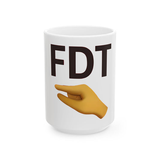 Fun Gesture Ceramic Mug with FDT Design, Coffee Cup for Friends, Unique Gift for Tea Lovers, Quirky Housewarming Mug, Office Humor Mug