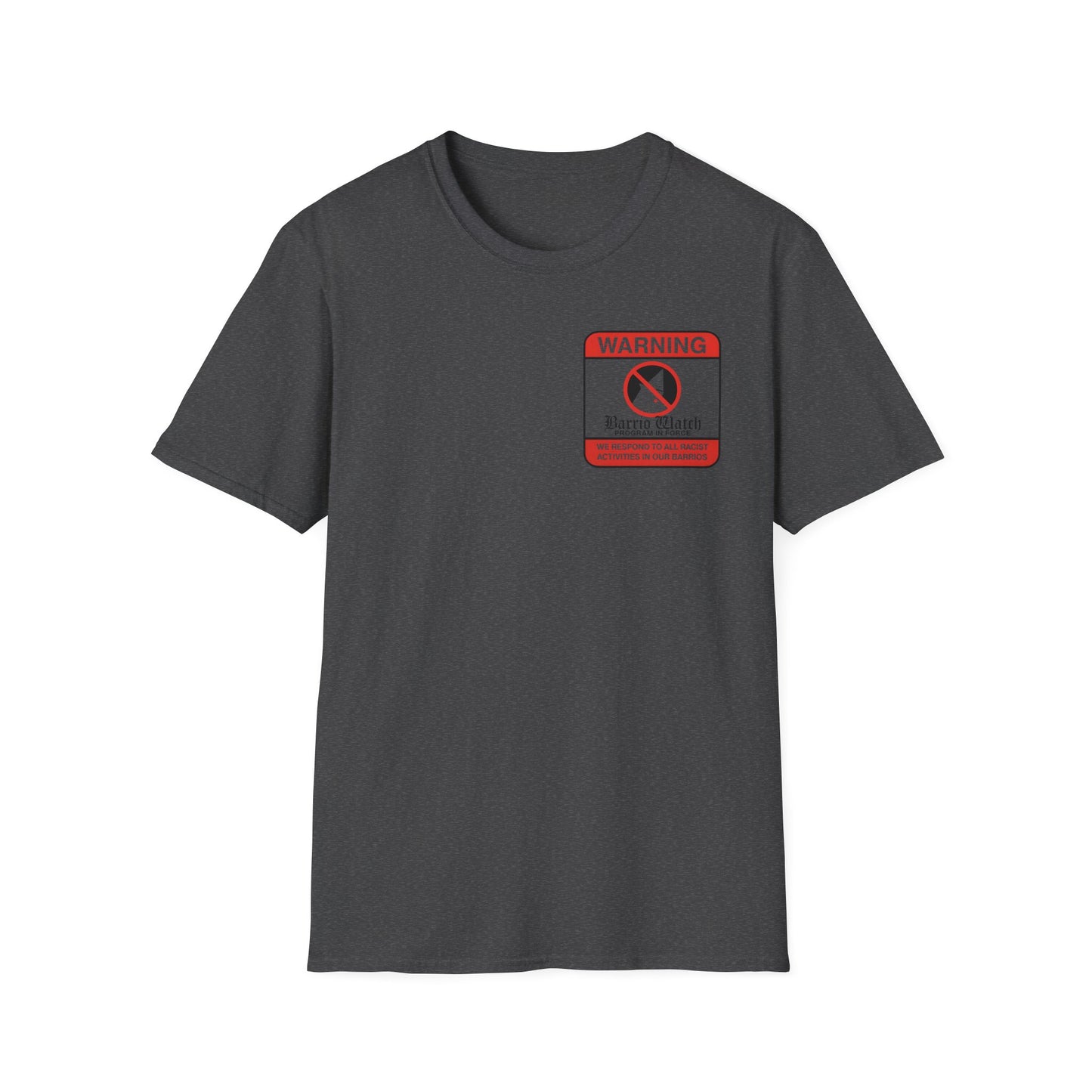 Fascists Can Oligargle Deez Nuts (back) Keep ICE out of the Barrio unisex tee, softstyle printed front and back anti ICE Tee