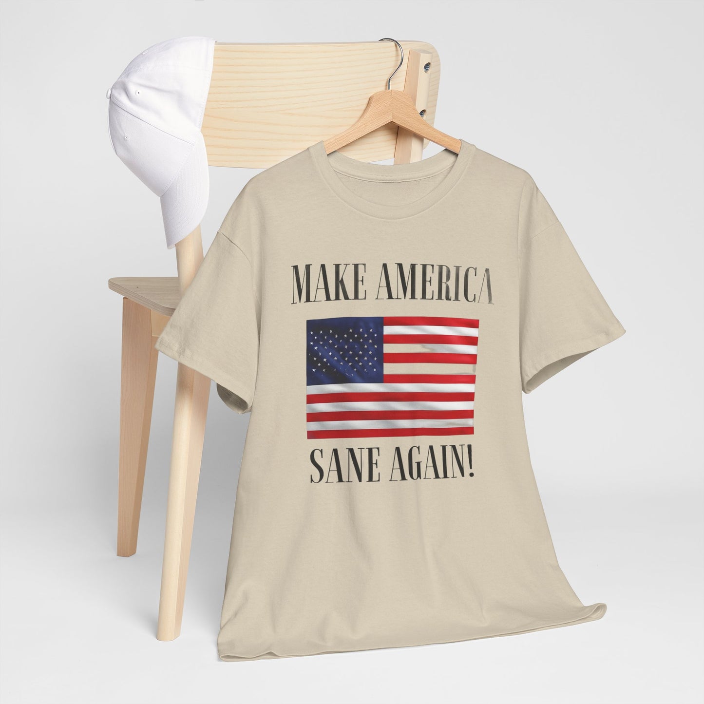 Make America Sane Again! T-Shirt, Unisex Graphic T-Shirt, Political Statement Tee, Anti Fascism, Anti MAGA