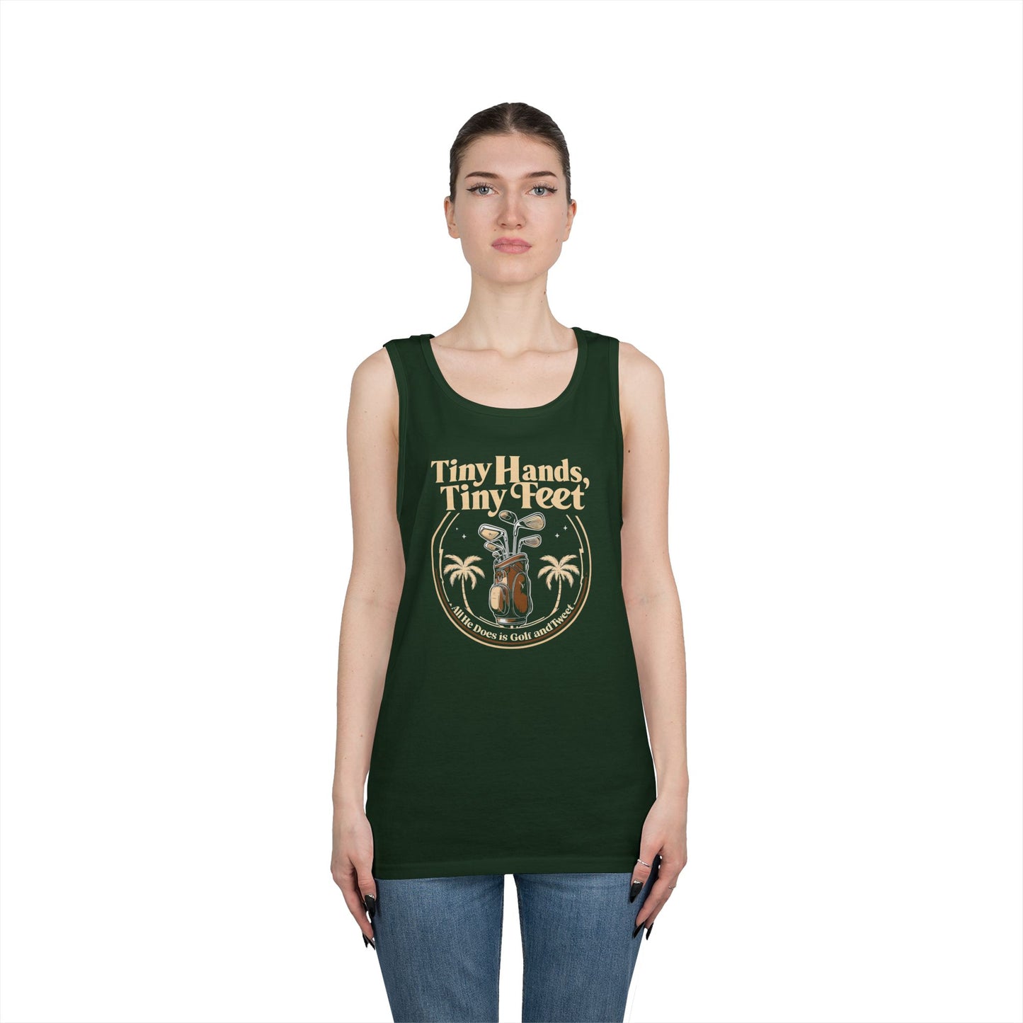Tiny Hands Tiny Feet - All He Does is Golf and Tweet, unisex tank top, anti trump unisex tank top, protest Tank top, unisex fit