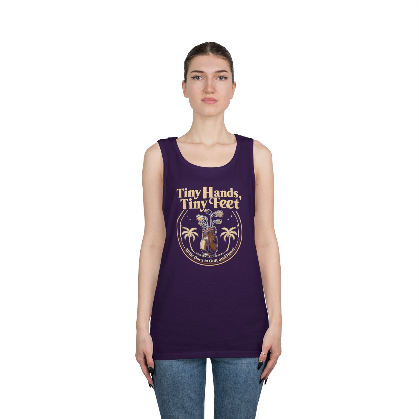 Tiny Hands Tiny Feet - All He Does is Golf and Tweet, unisex tank top, anti trump unisex tank top, protest Tank top, unisex fit