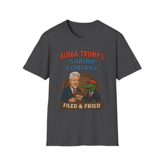 Bubba-Trump's Shrimp Company T-Shirt — 'Filed & Fried' Political Parody Tee