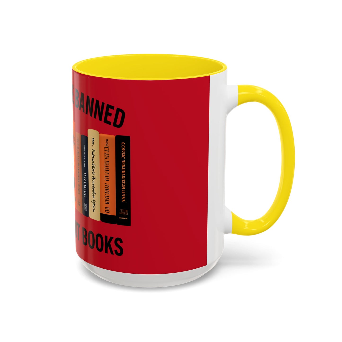 Bold Statement Coffee Mug - Banned Books Awareness, Book Lover Gift, Home Office Decor, Unique Tea Cup, Reading Appreciation
