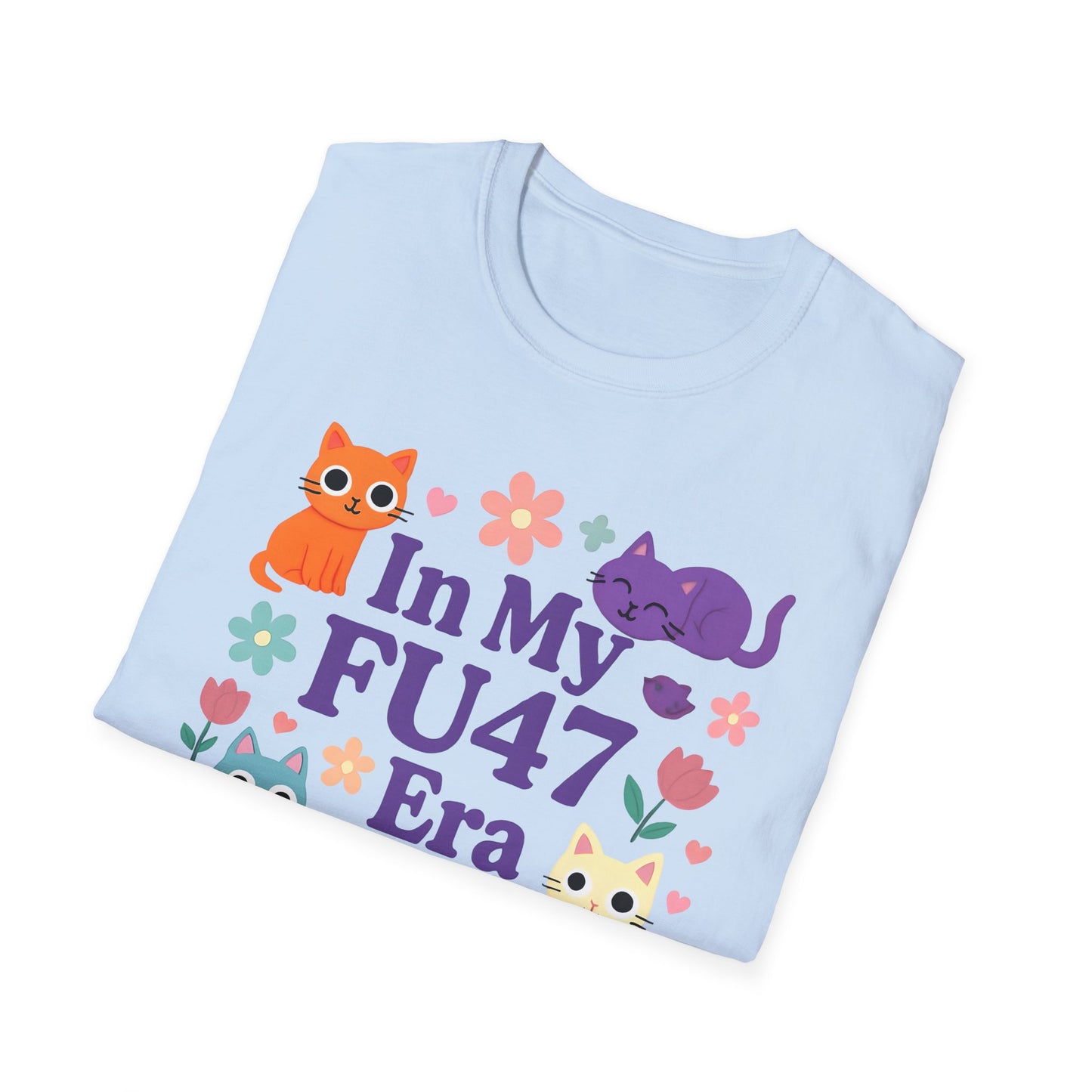 In My FU47 Era Unisex Tee, Cat Lover Gift, Comfortable Casual Wear, Funny Pet Humor, Perfect for Birthdays