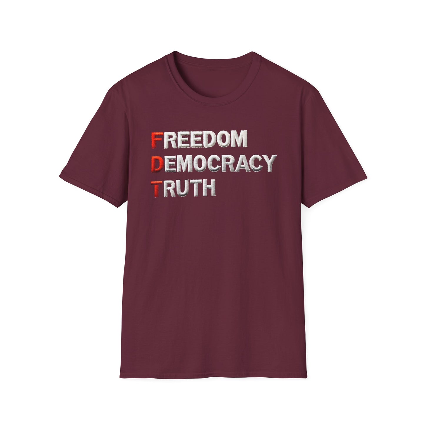 Freedom Democracy Truth FDT unisex tshirt, antitrump Tshirt, unisex fit, political protest tshirt, many colors to choose from