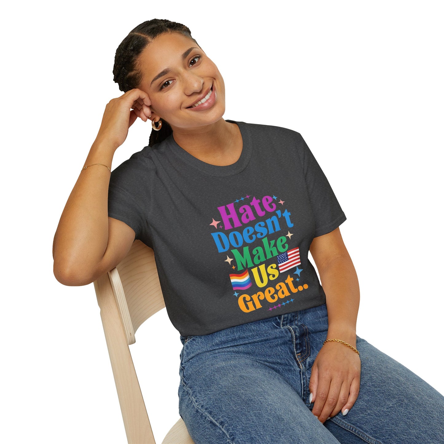 Hate Doesn't Make Us Great T-Shirt | Unisex Softstyle Tee, LGBTQ Pride, Equality, Love Wins, Rainbow Graphic Tee, Wearable Message