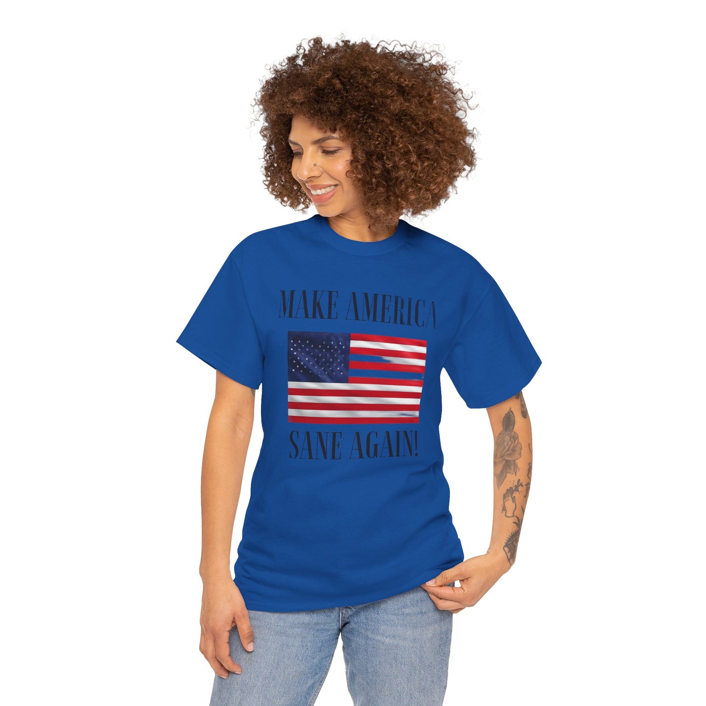 Make America Sane Again! T-Shirt, Unisex Graphic T-Shirt, Political Statement Tee, Anti Fascism, Anti MAGA
