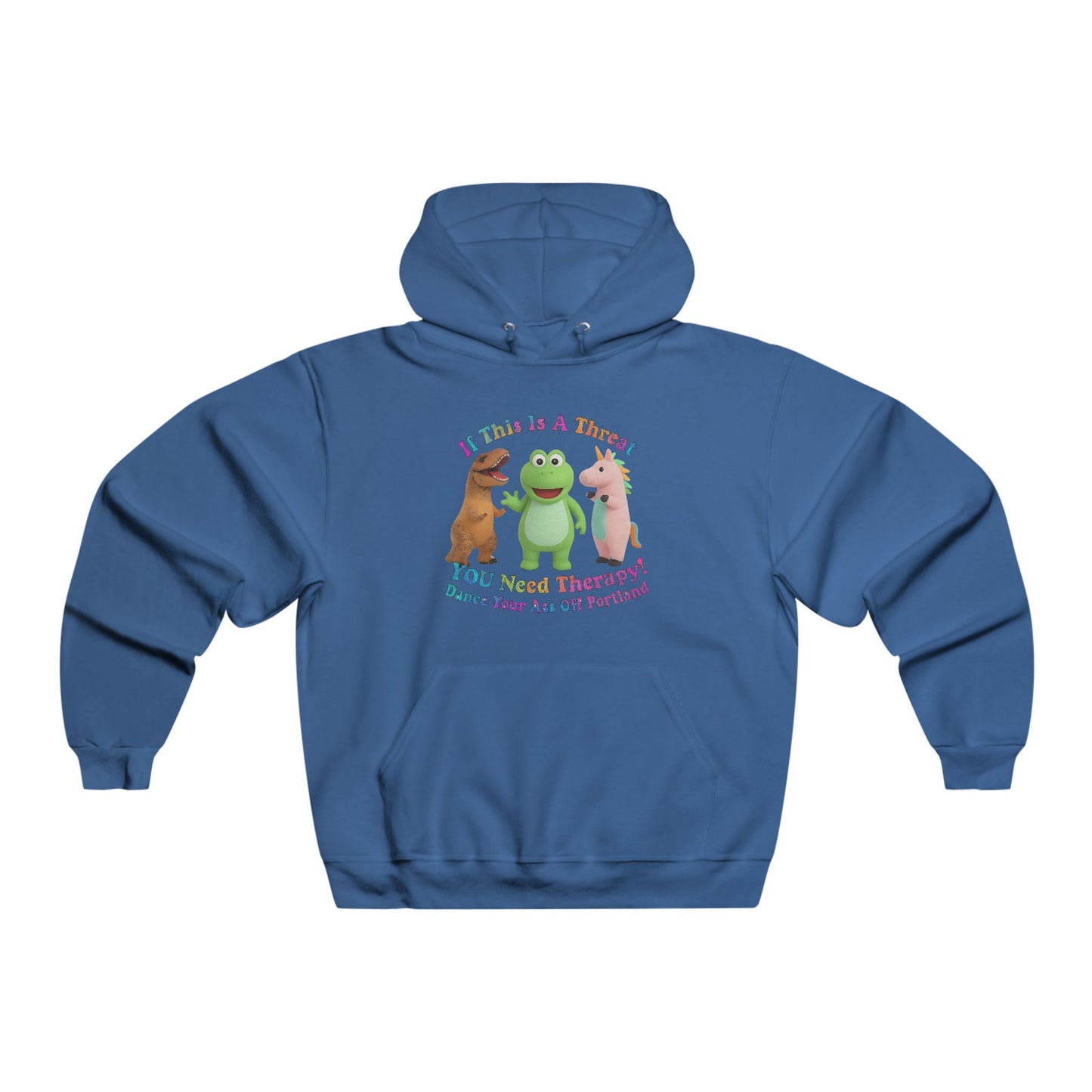 You Need Therapy, Dance Your Ass Off Portland!  Hoodie, Unisex Sweatshirt, Casual Wear, Gift for Friends, Cozy and Stylish Outfit