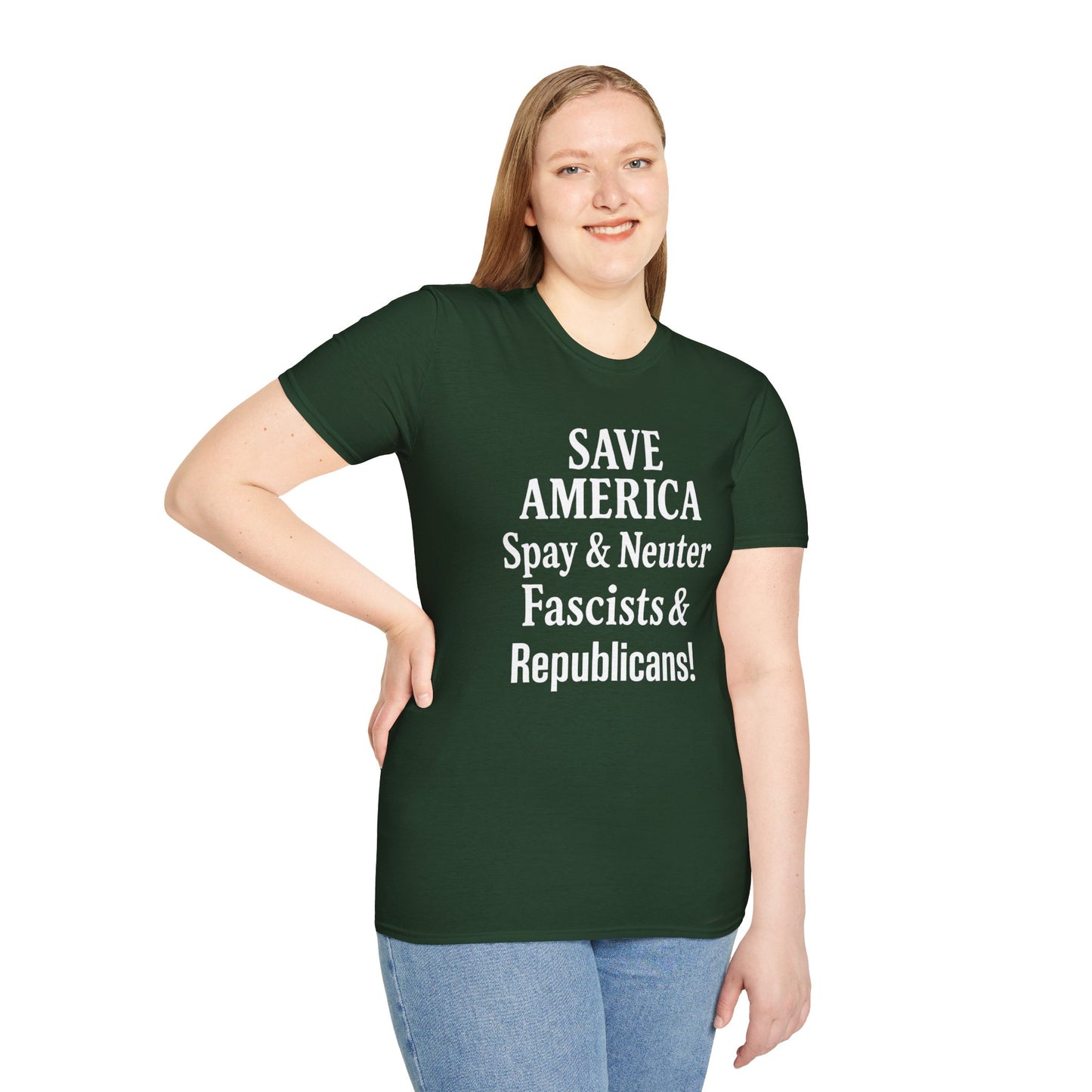 Save America, Spay & Neuter Fascists and Republicans Unisex T-shirt ,Activism Apparel, Casual Wear, Gift for Advocates, Black Tee