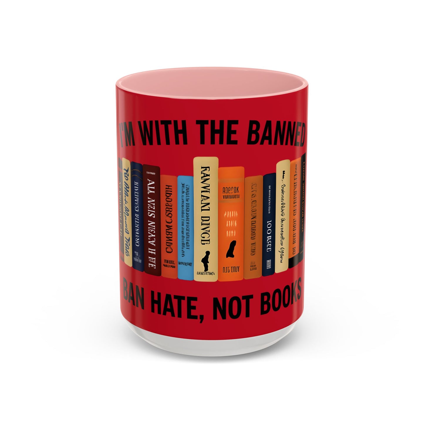 Bold Statement Coffee Mug - Banned Books Awareness, Book Lover Gift, Home Office Decor, Unique Tea Cup, Reading Appreciation