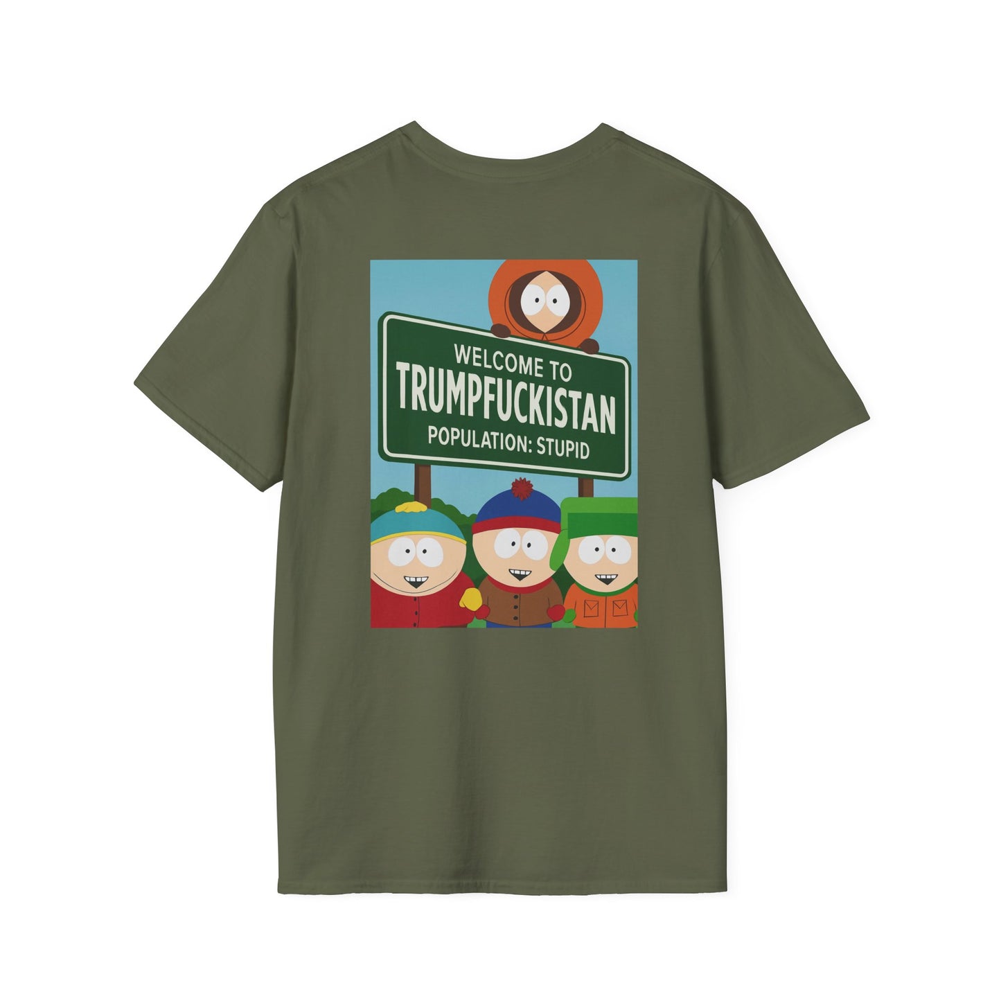 Trumpfuckistan - Population Stupid Funny Graphic Tee: Unisex Softstyle T-Shirt with Humorous, Quirky Gift for Friends, Casual Wear, Perfect for Parties