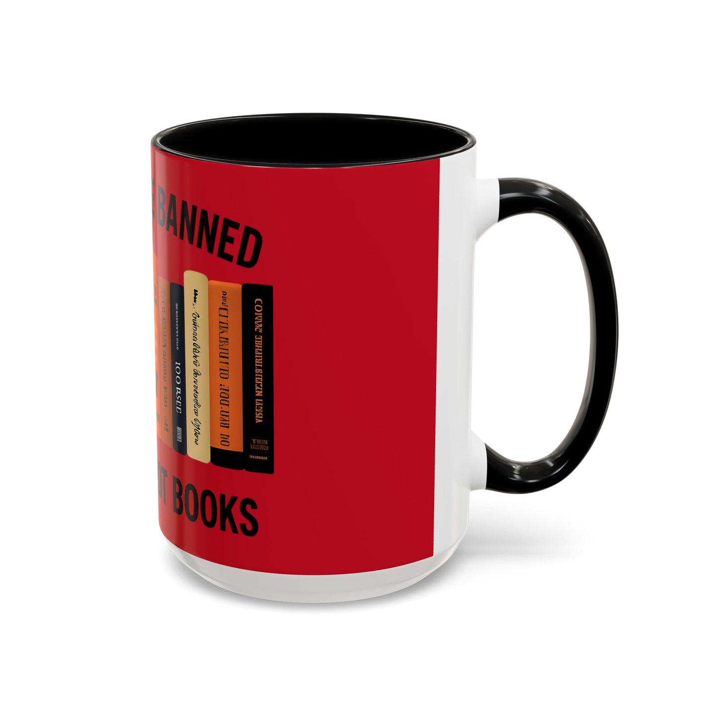 Bold Statement Coffee Mug - Banned Books Awareness, Book Lover Gift, Home Office Decor, Unique Tea Cup, Reading Appreciation