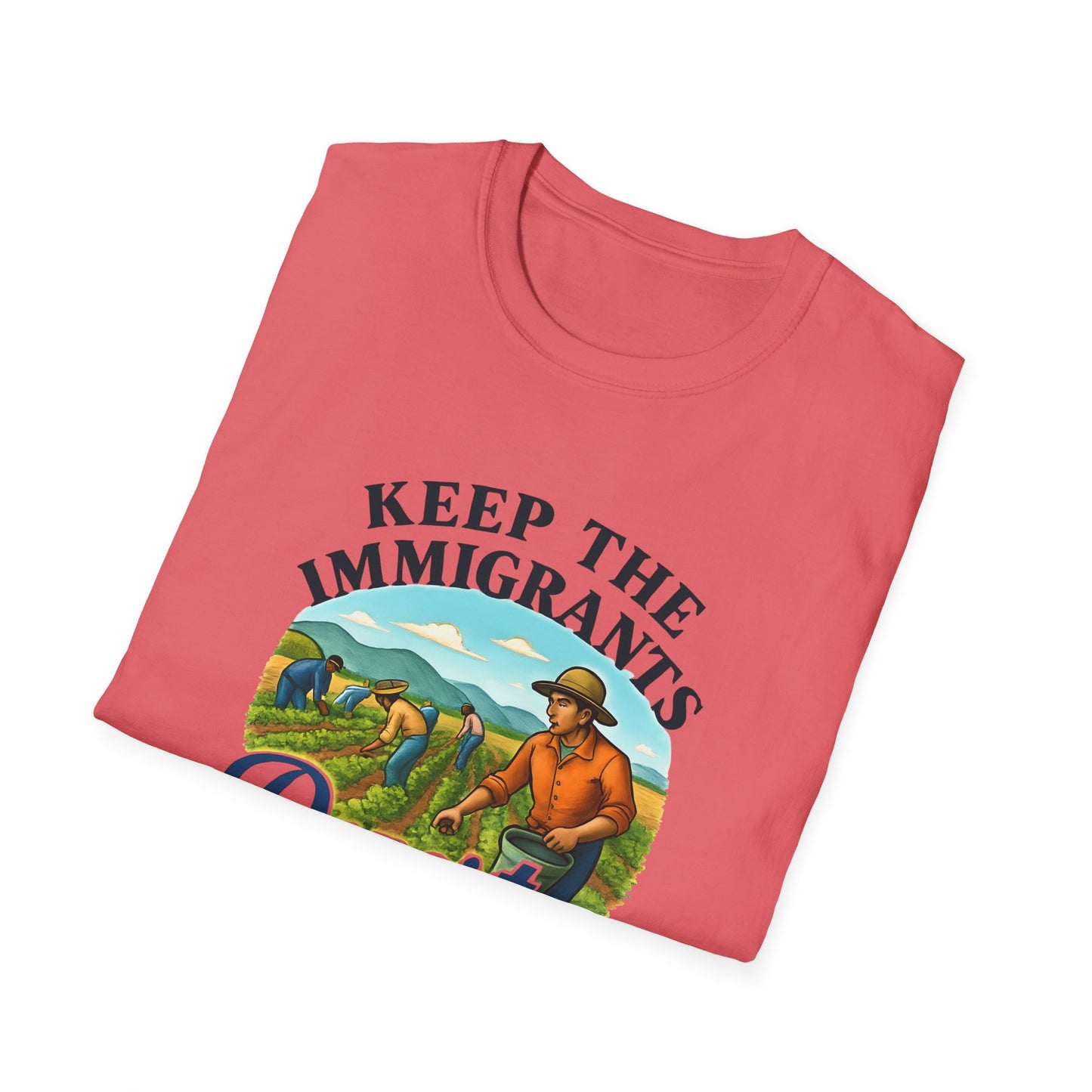 Keep the Immigrants, Deport the Racists -unisex anytime tee,  Casual Wear, Statement Piece, Gift for, Stand with immigrants, anti racists tee