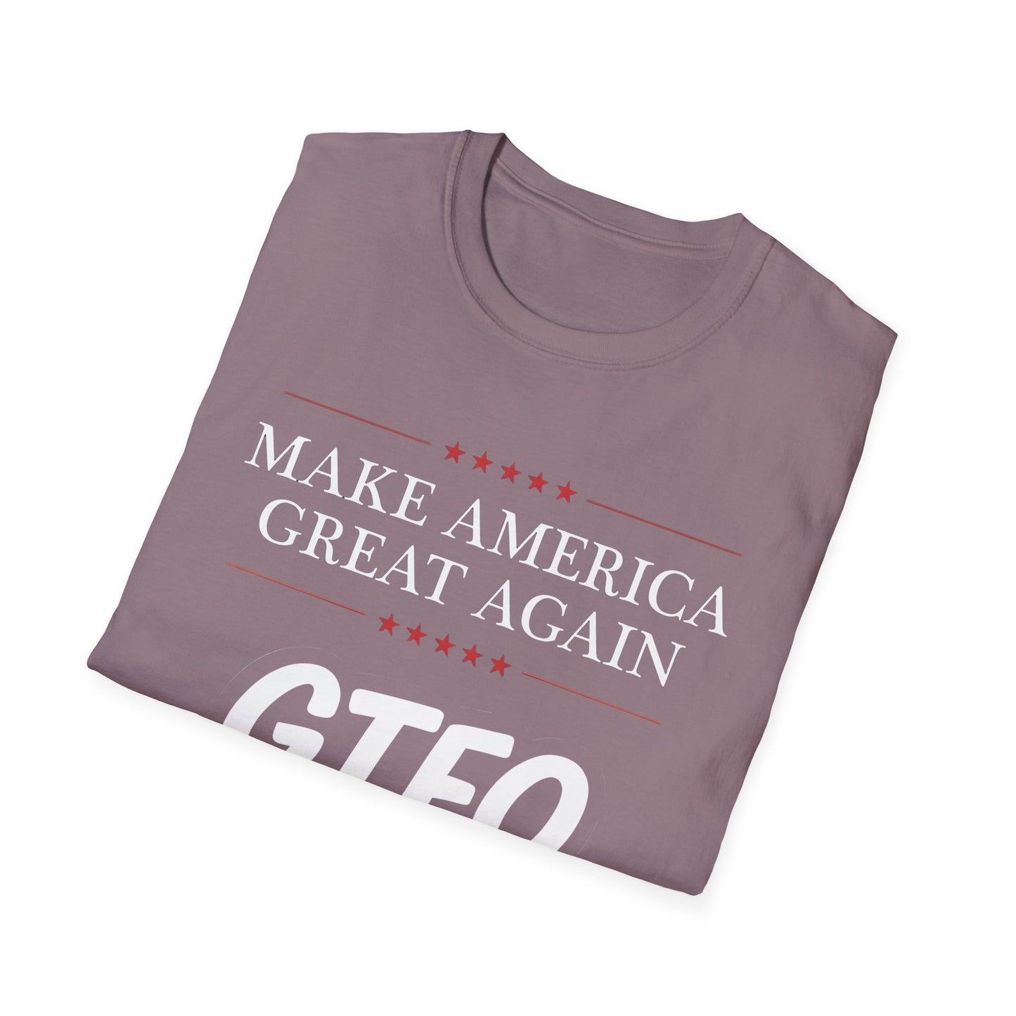 Make America Great Again GTFO Don! t-shirt, activist tshirt, political tshirt, 8647 tshirt, FLOTUS-47