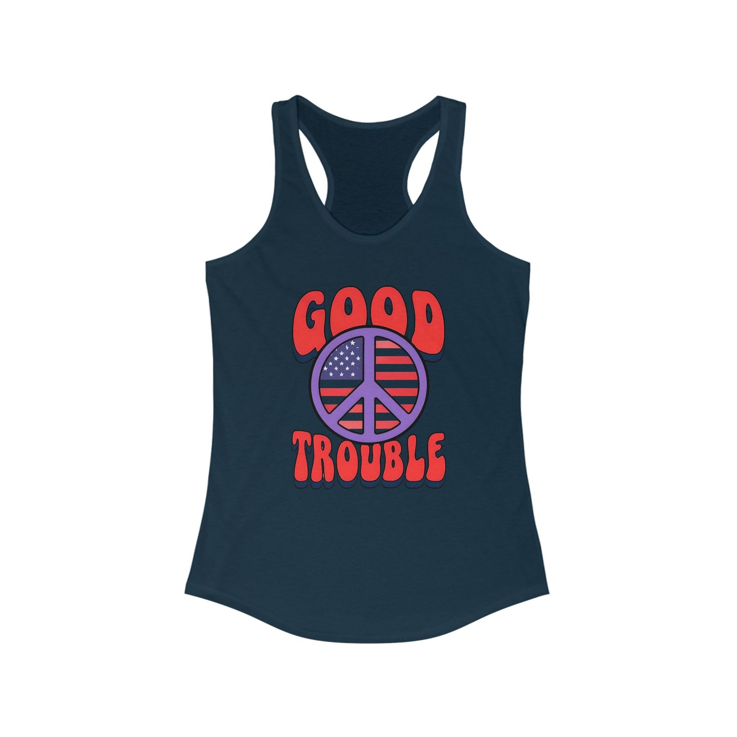 Good Trouble Women's Racerback Tank Top, Peace Design, Summer Top, Workout Apparel, Gift for Activists, Casual Wear