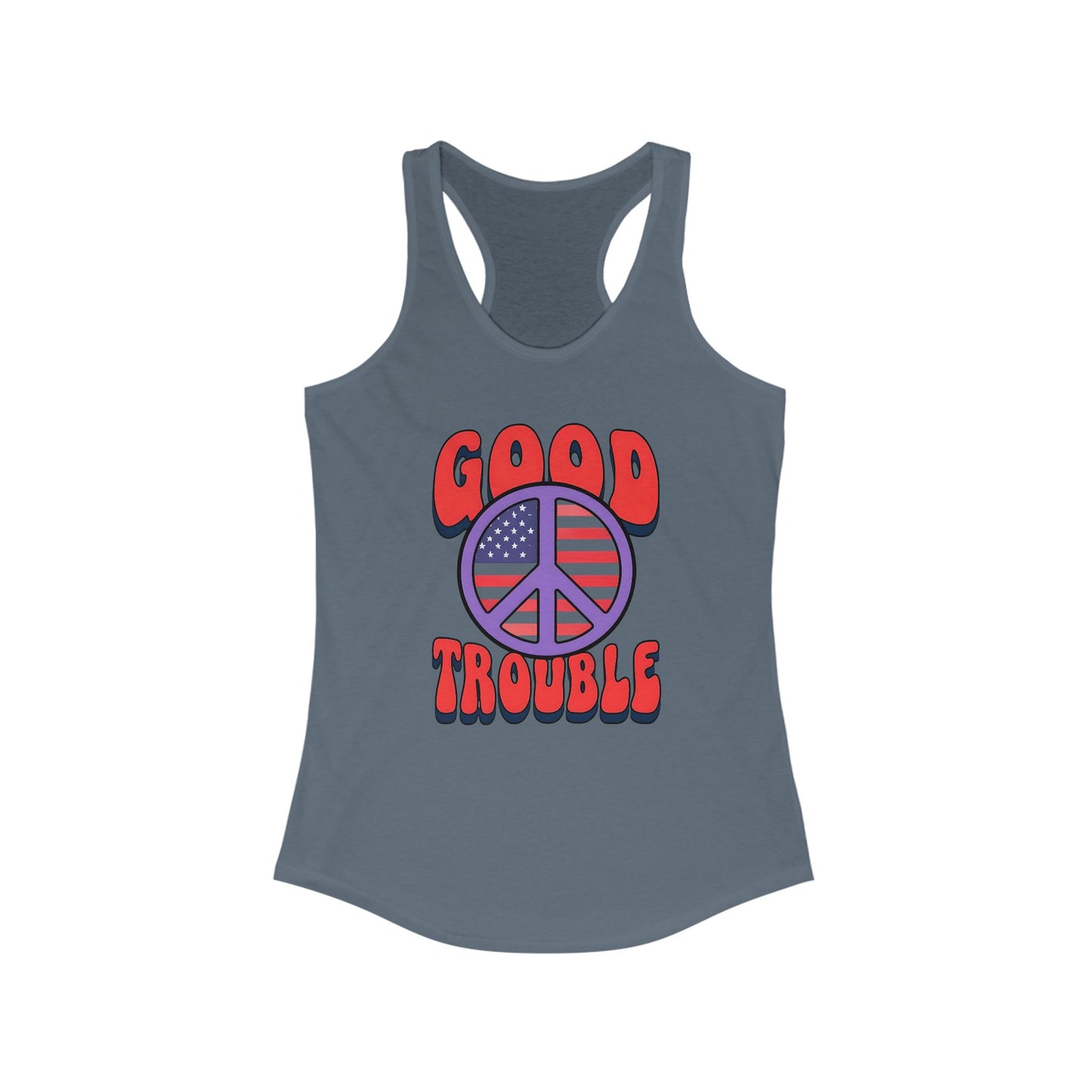Good Trouble Women's Racerback Tank Top, Peace Design, Summer Top, Workout Apparel, Gift for Activists, Casual Wear