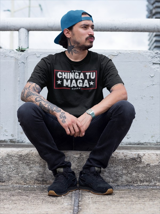 Chinga Tu MAGA unisex T-Shirt - Unique Gift, Casual Wear, Protest  Apparel, Everyday Fashion, Graphic Tee, Ban ICE