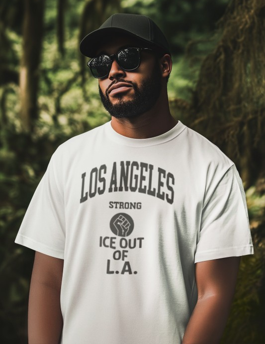 Los Angeles Strong - ICE out of L.A. unisex t-shirt, pro immigration, Ban ICE from our cities, uphold the constitution shirt
