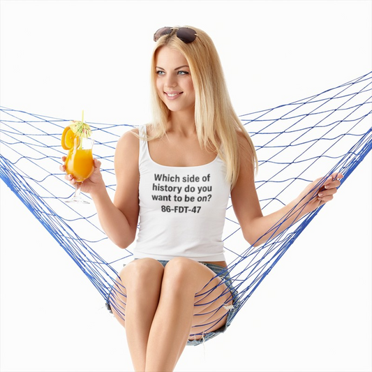 Which side of History?  Unisex Tank Top, Casual Wear, History Lover's Gift, Affirmation Shirt, Summer Fashion, Thought-Provoking Apparel