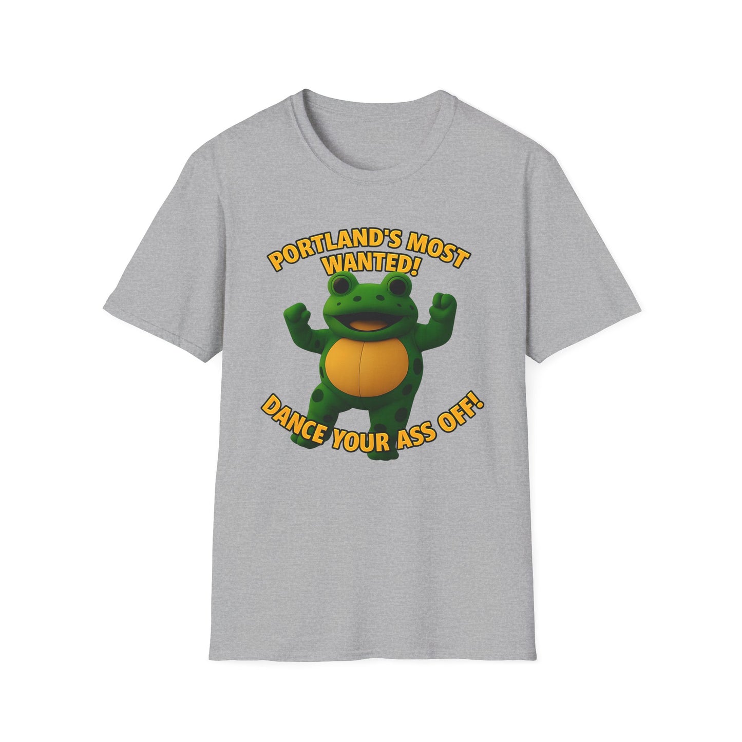 Portland's Most Wanted Dance Your Ass Off Unisex T-Shirt, Fun T-Shirt, Graphic Tee, Quirky Gift, Casual Wear, Music Lover Shirt